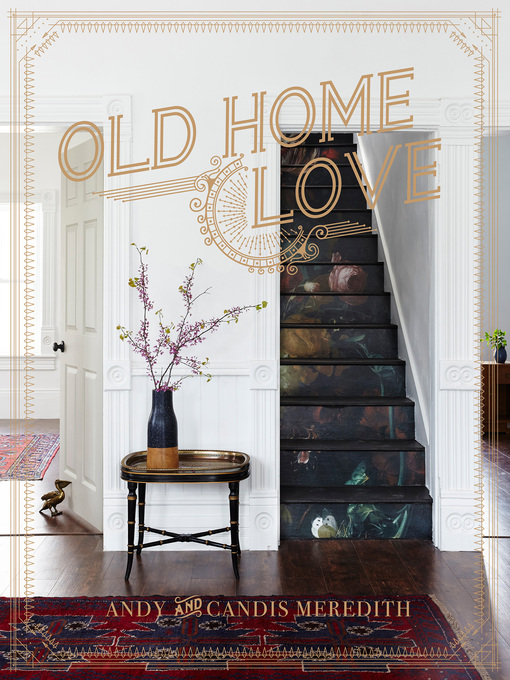 Title details for Old Home Love by Candis Meredith - Available